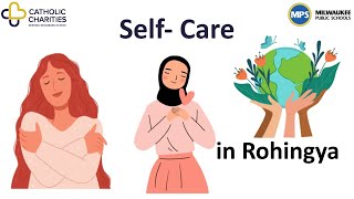 Self Care in Rohingya [upl. by Nnylyrehc]