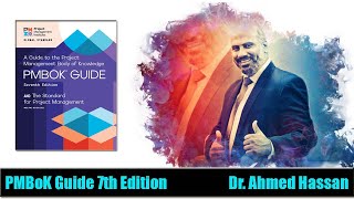 PMP  PMBoK Guide 70 Edition Review مراجعة الاصدار السابع من كتاب إدارة المشروعات الاحترافية الجديد [upl. by Rockey990]