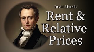 Differential Rent and Relative Prices  David Ricardos Theory of Value Episode 4 [upl. by Odell]