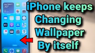 iPhone keeps changing the wallpaper by itself  Fix [upl. by Locke512]