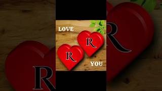 double r love status 😍❤️😘RR alphabet love video [upl. by Kinney84]