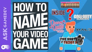 How to Name Your Indie Game [upl. by Ariik]