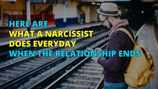 🔴Here Are What A Narcissist Does Everyday When The Relationship Ends  Narcissism  NPD [upl. by Amando]