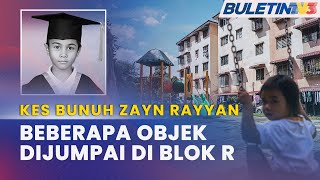 KES BUNUH ZAYN RAYYAN  Lokasi Penemuan Mayat amp Blok R Tumpuan Operasi Hari Ketujuh [upl. by Karena]