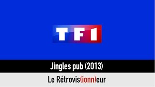 TF1 Jingles pub 2013 [upl. by Lothaire]