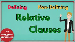 Relative Clauses Defining amp NonDefining  EasyTeaching [upl. by Aisats]