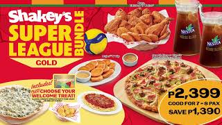 Order now and enjoy our Shakeys Super League Bundles with the whole squad [upl. by Ettenej]