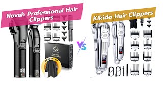 💈 Novah vs KIKIDO Hair Clippers Best Cordless Clippers for Men ✂️ [upl. by Kcim]