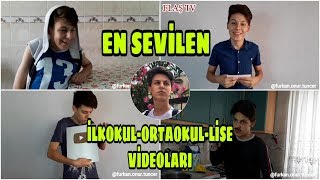 En Sevilen İlkokulOrtaokulLise Videoları Furkan Onur Tunçer [upl. by Finzer]