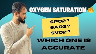 Saturation of Oxygen by Abgs Vbgs and Pulse oximeter  Respiratory Therapy Basharat Ali Lectures [upl. by Selrac]