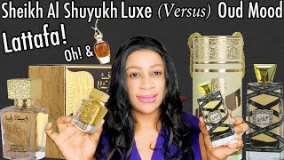 Lattafa Oud Mood Versus Sheikh Al Shuyukh Luxe Edition  Lattafa Perfumes  My Perfume Collection [upl. by Idola]