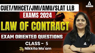 CUETMHCETJMIAMUSLAT Exams 2024  Law of Contract  Exam Oriented Questions  Class5 [upl. by Flavia]