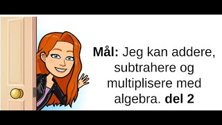 Algebra 2 Addere og subtrahere med algebra del 2 [upl. by Calista]