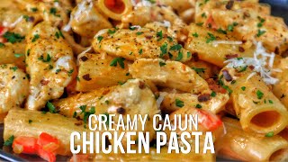 Addictive Creamy Cajun Chicken Pasta Recipe [upl. by Etnoj]