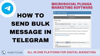 How to Send bulk message in telegram  Microsocial Plugga Marketing Software [upl. by Seyler434]