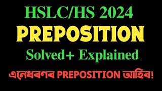 HSLCHS 2024 Important Preposition Class X SEBA  You can learn [upl. by Nelak]