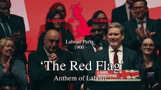 The Red Flag  Anthem of the British Labour Party [upl. by Drauode]