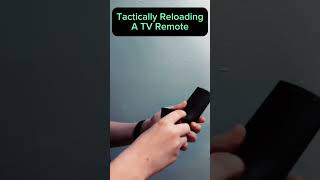 Tactically Reloading a TV Remote shorts [upl. by Nayb]