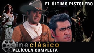 El Último Pistolero  Película Clásica Restaurada  Cine Clásico [upl. by Bracci]