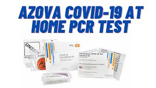 Azova at home Covid19 PCR Test  Approved for Hawaii PCR AtHomeCovidTest PCRTest [upl. by Albertine]