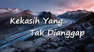 Kekasih Yang Tak Dianggap  Kertas Band Lyrics amp Cover [upl. by Ikciv]