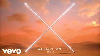 Kygo HAYLA  Without You with HAYLA Audio [upl. by Georgetta]