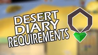 OSRS Desert Achievement Diary Requirements and Rewards  Everything You Need To Know [upl. by Asseral]