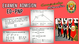 Examen Admision EO PNP 👮 CONOCIMIENTOS  MATEMATICA  Resuelto [upl. by Ennaylloh]