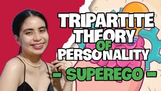 03 TRIPARTITE THEORY OF PERSONALITY  Tagalog 2023 [upl. by Zoi]