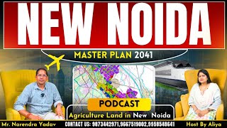 New Noida DNGIR Master Plan 2041  Agricultural Land in New Noida  Investment Option in New Noida [upl. by Thorny509]