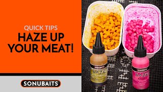 QUICK TIPS  HAZE UP YOUR MEAT [upl. by Kirschner]