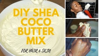 DIY Whipped Creamy Shea Cocoa Butter mix  HIGHLY REQUESTED  For hair amp Skin  Limitlessbloom [upl. by Cirederf751]