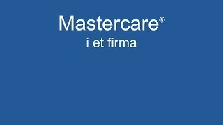 Mastercare  i et firma [upl. by Cerell]