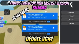 NEW FLUXUS EXECUTOR NEW LAST VERSION V647 REALISED  NO LAG  FLUXUS EXECUTOR MOBILEPC ROBLOX [upl. by Janetta]