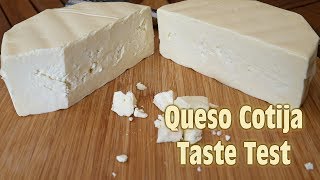 Queso Cotija Taste Test [upl. by Ellersick]