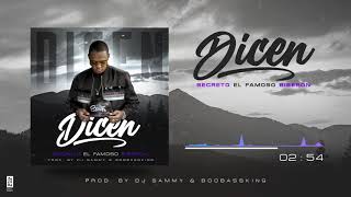 Secreto El Famoso Biberon  Dicen Audio Oficial [upl. by Oiligriv476]