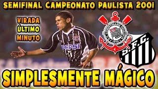 Corinthians x Santos Semifinal Paulista 2001 Classificação aos 47 do 2ºTempo 13052001 [upl. by Mellisent]