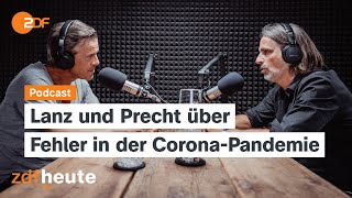 Podcast CoronaAufarbeitung  Wie viel müssen wir uns verzeihen  Lanz amp Precht [upl. by Adnuhsor802]