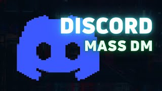 Discord Bot  Send THOUSANDS of DMs 2024  Mass Message  Discord Spam Bot  Discord Mass DM [upl. by Auot714]