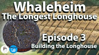 Whaleheim Ep 03  Buidling on the Longhouse with jarlaxlegaming81 valheim [upl. by Nyleaj]