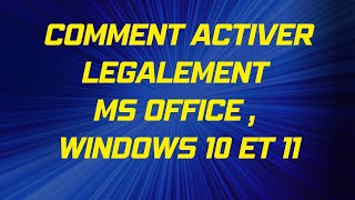 Comment Activer Microsoft Office 2021 et autres Windows 10 et 11 légalement [upl. by Doran]