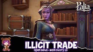 Palia  Illicit Trade Main Story Quest 13 [upl. by Alyakam]