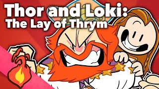 Thor and Loki  The Lay of Thrym  Norse  Extra Mythology [upl. by Aehtela]