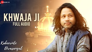 Khwaja Ji  Full Audio  Kabeerinte Divasangal  KailashKher  Jagathy S Murali C amp Sarathchandran [upl. by Niaz]