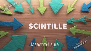 Scintille [upl. by Ikkaj]