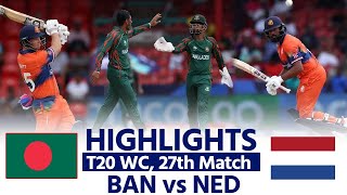 BAN vs NED Highlights Bangladesh vs Netherlands Match Highlights  Match Highlights  Shakib [upl. by Amund]