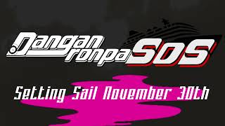 Danganronpa SOS Release Trailer [upl. by Chambers]