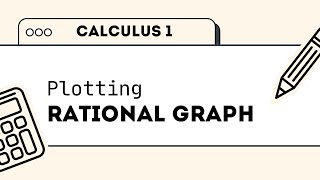 Plotting Rational Graph Part 1 [upl. by Pas]