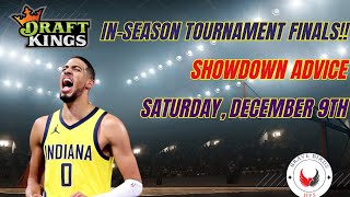 Saturday Dec 9 2023  NBA DFS Showdown Advice  Picks  Strategy Draftkings InSeason Tournament [upl. by Andros734]