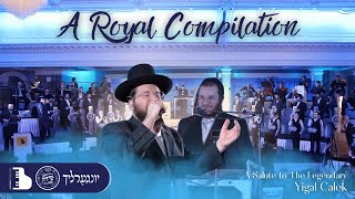 A Royal Compilation Featuring Berko Brothers Shira Yingerlech [upl. by Nylaehs]